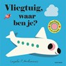 Vliegtuig, waar ben je? - Ingela P Arrhenius - 9789025781064