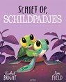Schiet op, schildpadjes - Rachel Bright - 9789025781897