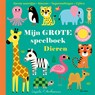 Mijn grote speelboek Dieren - Ingela P Arrhenius - 9789025781989