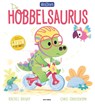 De Hobbelsaurus - Rachel Bright - 9789025782092