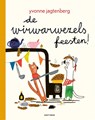 De wirwarwezels feesten! - Yvonne Jagtenberg - 9789025782382