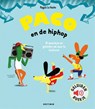 Paco en de hiphop - Magali Le Huche - 9789025783150