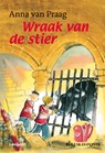 Wraak van de stier - Anna van Praag - 9789025854058