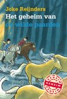 Het geheim van de wilde paarden - Joke Reijnders - 9789025856717
