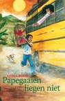 Papegaaien liegen niet - ROOD, Lydia - 9789025857233