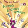 Foeksia's doldwaze verhalen - Paul van Loon - 9789025869274