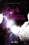 Zoek me tussen de sterren - Francesca Zappia - 9789025875503
