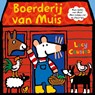 Boerderij van Muis - Lucy Cousins - 9789025876012