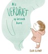 Als Verdriet op bezoek komt - Eva Eland - 9789025876036