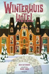 Winterhuis Hotel, Ben Guterson -  - 9789025876074