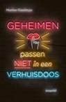 Geheimen passen niet in een verhuisdoos - Marike Goslinga - 9789025876715