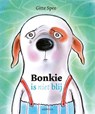 Bonkie is (niet) blij - Gitte Spee - 9789025880972
