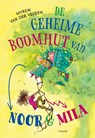 De geheime boomhut van Noor en Mila - Myron van der Velden - 9789025883768