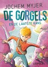 De Gorgels en de laatste kans - Jochem Myjer - 9789025884208