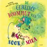 De geheime boomhut van Noor en Mila - Myron van der Velden - 9789025884314