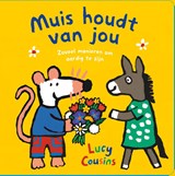 Muis houdt van jou, Lucy Cousins -  - 9789025885212