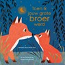 Toen ik jouw grote broer werd - Susannah Shane - 9789025885922