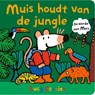 Muis houdt van de jungle - Lucy Cousins - 9789025888367