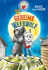 De geheime weerwolf - Paul van Loon - 9789025890476