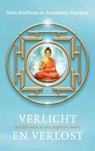 Verlicht en verlost - Annemiek Schrijver ; Hein Stufkens - 9789025901578