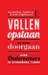 Vallen, opstaan en weer doorgaan - Jacqueline Zuidweg ; Josette Dijkhuizen - 9789025902766