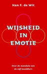 Wijsheid in emotie - Han F de Wit - 9789025902780