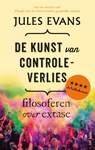 De kunst van controleverlies - Jules Evans - 9789025905279
