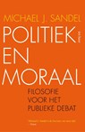 Politiek en moraal - Michael J. Sandel - 9789025905415