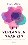 Het verlangen naar zin - Hans Alma - 9789025907488