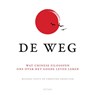 De weg - Michael Puett ; Christine Gross-Loh - 9789025907587