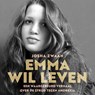 Emma wil leven - Josha Zwaan - 9789025908058