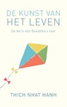 De kunst van het leven - Thich Nhat Hanh - 9789025909932