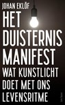 Het duisternismanifest - Johan Eklöf - 9789025910549