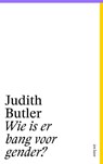 Wie is er bang voor gender? - Judith Butler - 9789025910945