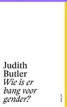 Wie is er bang voor gender? - Judith Butler - 9789025910952