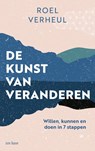 De kunst van veranderen - Roel Verheul - 9789025911775