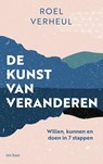 De kunst van veranderen - Roel Verheul - 9789025911799