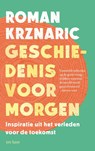 Geschiedenis voor morgen - Roman Krznaric - 9789025912734