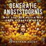 Generatie angststoornis - Jonathan Haidt - 9789025912994