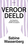 Veroordeeld - Sabine Wassenberg - 9789025913663