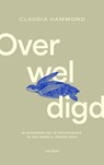 Overweldigd - Claudia Hammond - 9789025914318