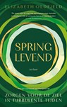 Springlevend - Elizabeth Oldfield ; Claartje Kruijff - 9789025914455