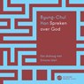 Spreken over God - Byung-Chul Han - 9789025914707
