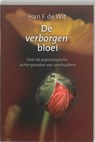 De verborgen bloei - H.F. de Wit - 9789025957223