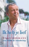 Ik heb je lief - Toon Hermans - 9789026122576