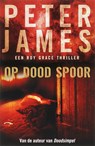 Op dood spoor - Peter James - 9789026123139