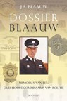 Dossier Blaauw - J.A. Blaauw - 9789026124662
