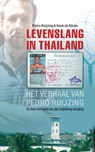 Levenslang in Thailand - Pedro Ruijzing ; Henk de Kleine - 9789026124686