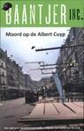 Moord op de Albert Cuyp - Baantjer Inc. - 9789026129049