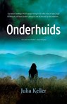 Onderhuids - Julia Keller - 9789026133961